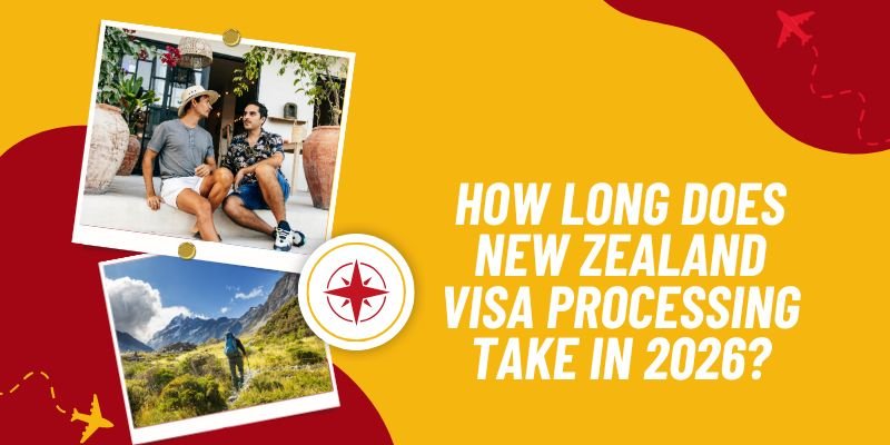 How Long Does New Zealand Visa Processing Take In 2026?
